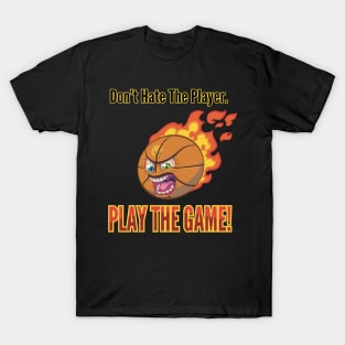 Mad Basketball - Play The Game T-Shirt